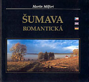 Zobrazení Šumava romantická